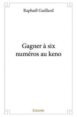 Gagner a six numeros au keno