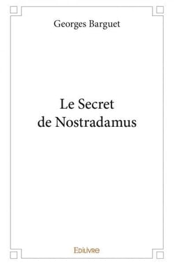 Le secret de nostradamus