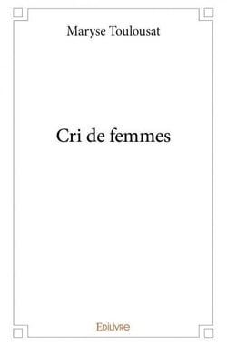 Cri de femmes