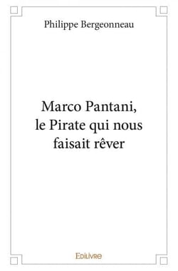Marco pantani, le pirate qui nous faisait rever