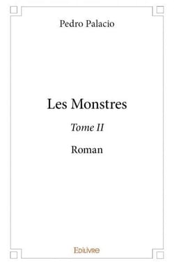 Les monstres - t02 - les monstres - roman