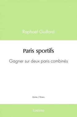 Paris sportifs : Gagner sur deux paris combinés