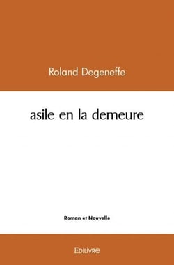 Asile en la demeure