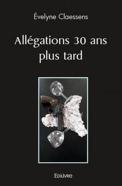 Allegations 30 ans plus tard
