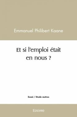 Et si l'emploi était en nous ?