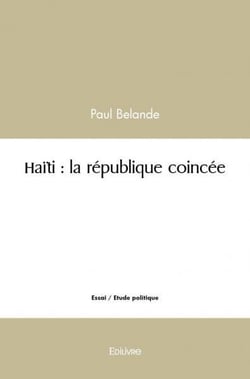 Haiti : la republique coincee