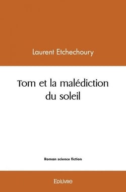 Tom et la malediction du soleil