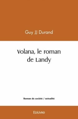 Volana, le roman de landy