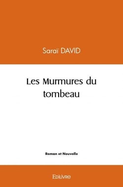 Les Murmures du tombeau