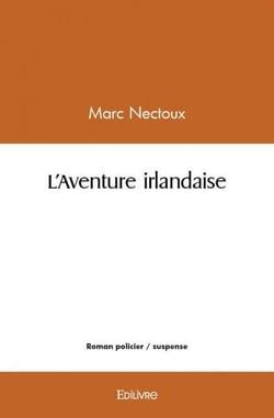 L'aventure irlandaise