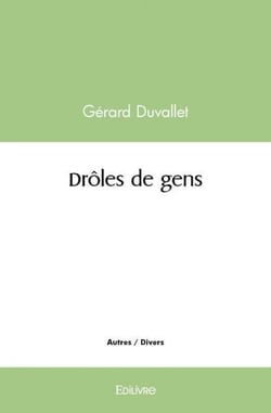 Droles de gens