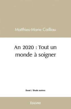 An 2020 : tout un monde a soigner