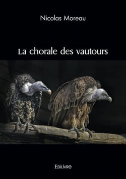 La chorale des vautours