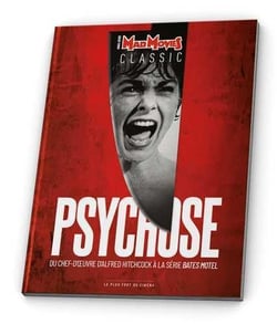 Mad Movies Classic Hors-Série n.58 : Psychose, du chef-d'oeuvre d'Hitchcock à la série Bates Motel