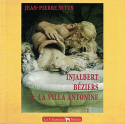 Injalbert beziers & la villa antonine