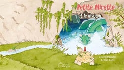 Petite Mirette et le dragon (kamishibaï A3)
