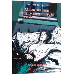Meurtre sur l'île merveilleuse - Dossier des Indices - Les Plumiers des Chimères