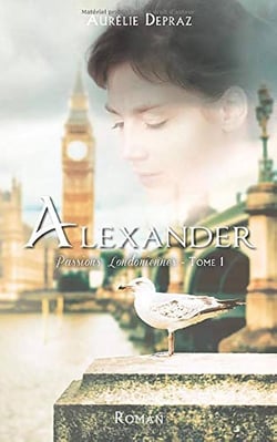 Passions londoniennes t01 alexander
