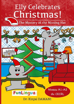 Elly celebrates christmas! - the mystery of the missing hat