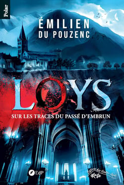 Loys - sur les traces du passe d'embrun