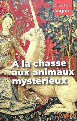 À la chasse aux animaux mystérieux