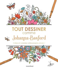 Tout dessiner comme Johanna Basford