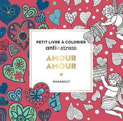 Le petit livre de coloriages - Amour