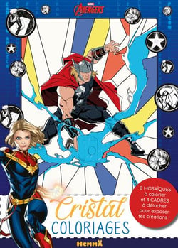 Marvel avengers - cristal coloriages - 8 mosaiques a colorier et 4 cadres a detacher pour exposer te