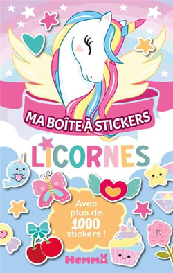 Ma boite à stickers - Licornes - Avec plus de 1000 stickers !