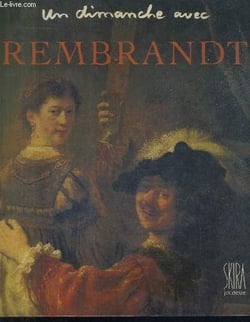 Un dimanche avec Rembrandt - Skira jeunesse