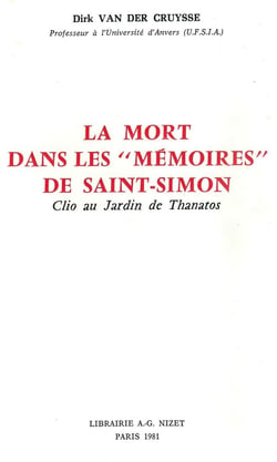La Mort dans les Mémoires de Saint-Simon : Clio au Jardin de Thanatos