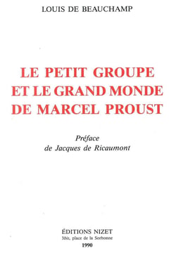 Le Petit groupe et le grand monde de Marcel Proust