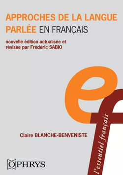 Approches de la langue parlée en français