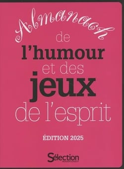 Almanach de l'humour et des jeux de l'esprit 2025