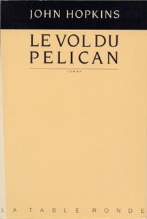 Le vol du "pelican"