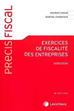 Exercices de fiscalité des entreprises (édition 2025/2026)