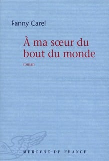 A ma soeur du bout du monde