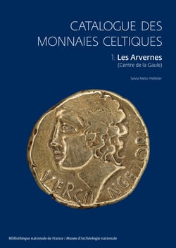 Catalogue des monnaies celtiques. 1. Les Arvernes (Centre de la Gaule)