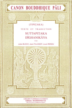Tipitaka canon bouddhique pali. texte et traduction. suttapitaka, dighanikaya. tome i, fascicule 1