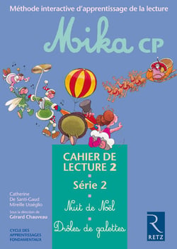 Méthode de lecture CP : Mika Série 2
