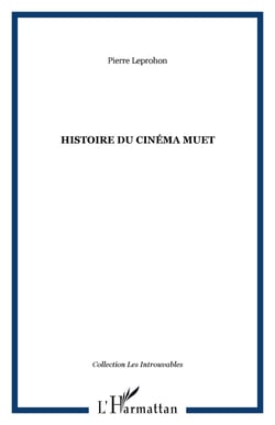 Histoire du cinema muet