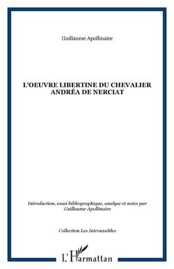 Oeuvre libertine du Chevalier Andrea de Nerciat