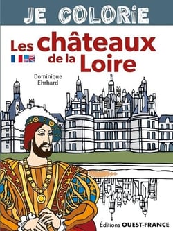 Je colorie les châteaux de la Loire
