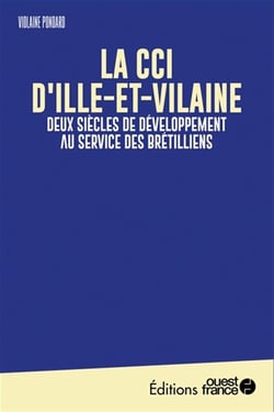 Faire l'ouest : la cci d'ille-et-vilaine