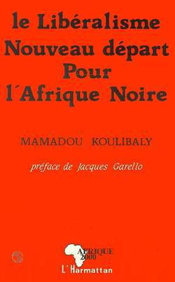 Le liberalisme, nouveau depart pour l'afrique noire