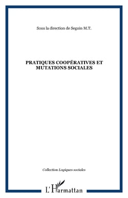 Pratiques coopératives et mutations sociales