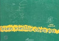 Valenciennes et ailleurs : Bien vieillir chez soi