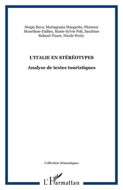 L'ITALIE EN STÉRÉOTYPES : Analyse de textes touristiques