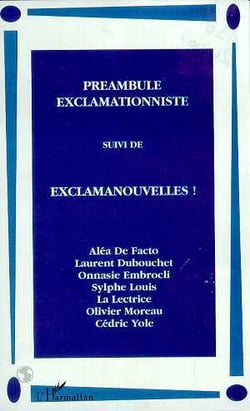 Preambule exclamationniste suivi de exclamanouvelles !