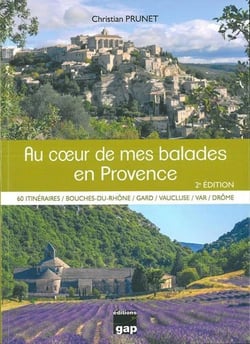 Au coeur de mes balades en Provence (2e édition)